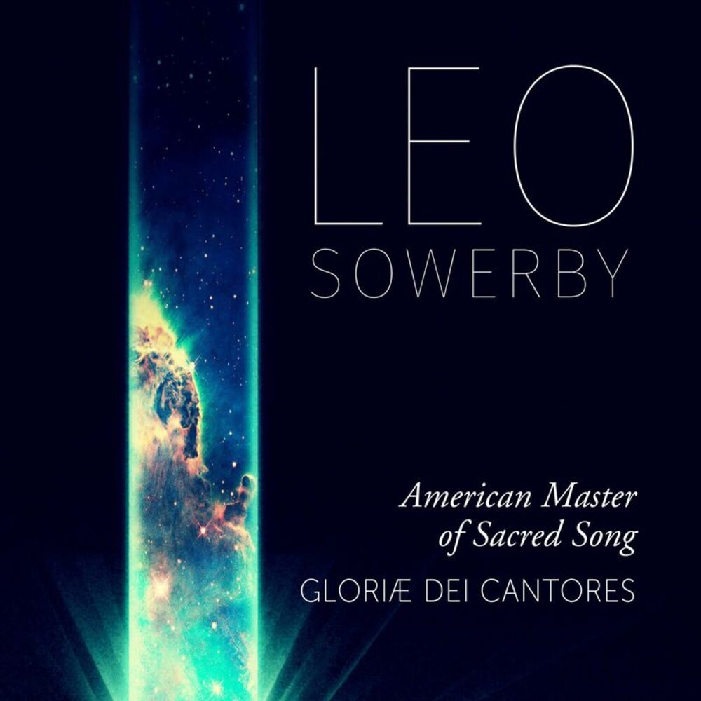 Gloriae Dei Cantores - American Master of Sacred Song  CD